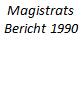 Magistratsbericht