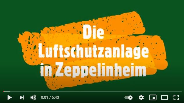 Die Luftschutzanlage in Zeppelinheim